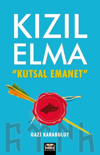 Kızılelma Kutsal Emanet Kızılelma Kutsal Emanet