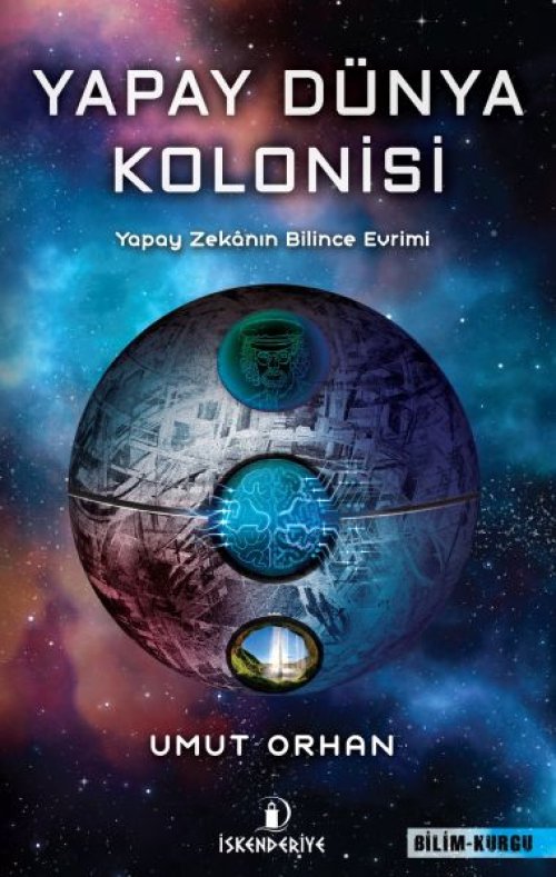 Yapay Dünya Kolonisi Yapay Dünya Kolonisi