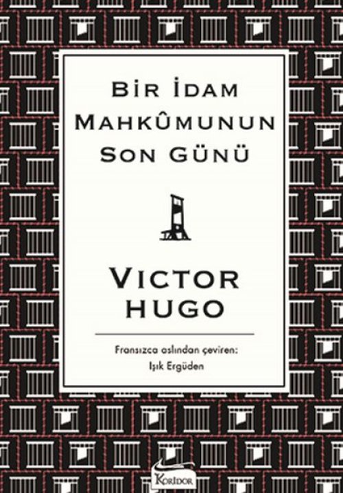 Bir İdam Mahkumunun Son Günü (Bez Ciltli)