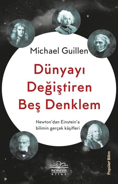 Dünyayı Değiştiren Beş Denklem Dünyayı Değiştiren Beş Denklem
