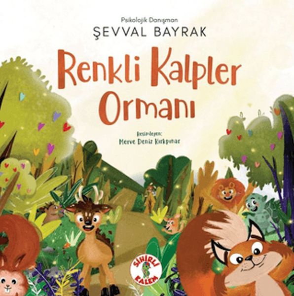 Renkli Kalpler Ormanı Renkli Kalpler Ormanı