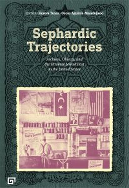 Sephardic Trajectories Sephardic Trajectories