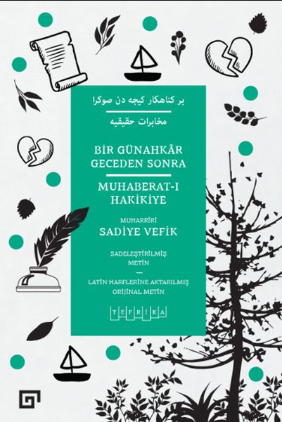 Bir Günahkar Geceden Sonra - Muhaberat-ı Hakikiye Bir Günahkar Geceden Sonra - Muhaberat-ı Hakikiye