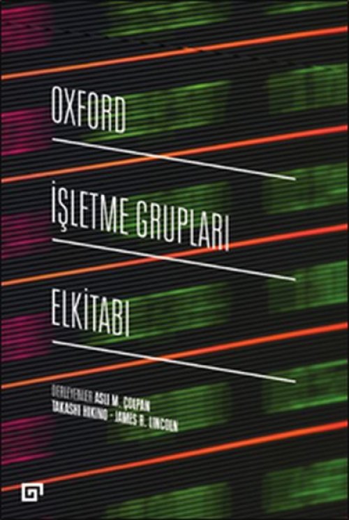 Oxford İşletme Grupları Elkitabı Oxford İşletme Grupları Elkitabı