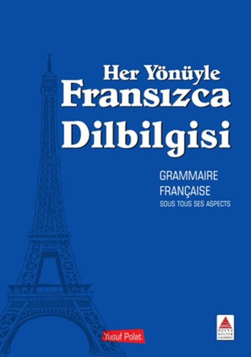 Her Yönüyle Fransızca Dilbiisi