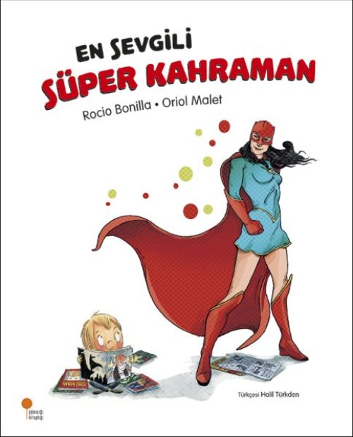 En Sevgili Süper Kahraman En Sevgili Süper Kahraman