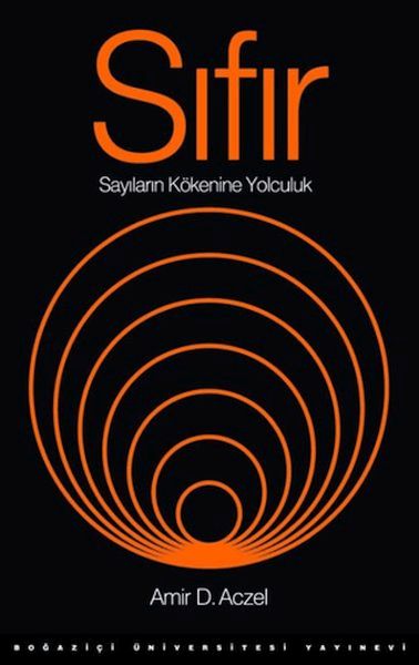 Sıfır Sayıların Kökenine Yolculuk Sıfır Sayıların Kökenine Yolculuk