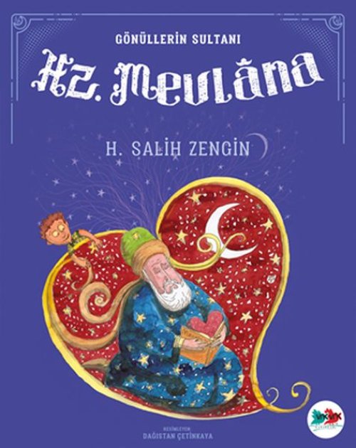 Gönüllerin Sultanı Hz. Mevlana Gönüllerin Sultanı Hz. Mevlana
