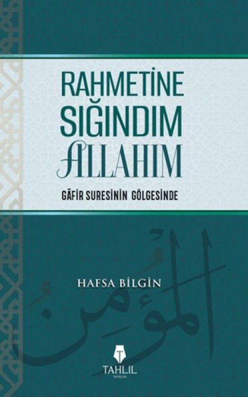 Rahmetine Sığındım Allahım Rahmetine Sığındım Allahım
