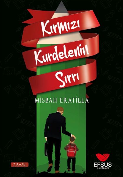 Kırmızı Kurdelenin Sırrı - Yaşanmış Okul Hikayeleri Kırmızı Kurdelenin Sırrı - Yaşanmış Okul Hikayeleri