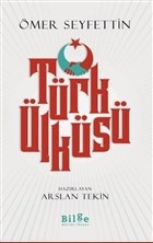Türk Ülküsü Türk Ülküsü