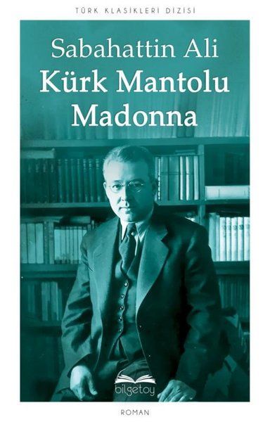 Kürk Mantolu Madonna Kürk Mantolu Madonna
