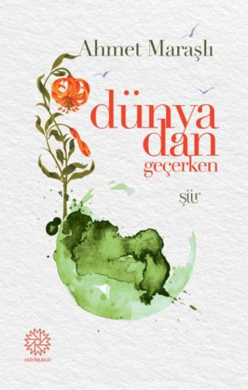 Dünyadan Geçerken Dünyadan Geçerken