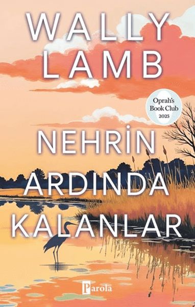 Nehrin Ardında Kalanlar Nehrin Ardında Kalanlar