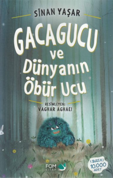 Gacagucu ve Dünyanın Öbür Ucu Gacagucu ve Dünyanın Öbür Ucu