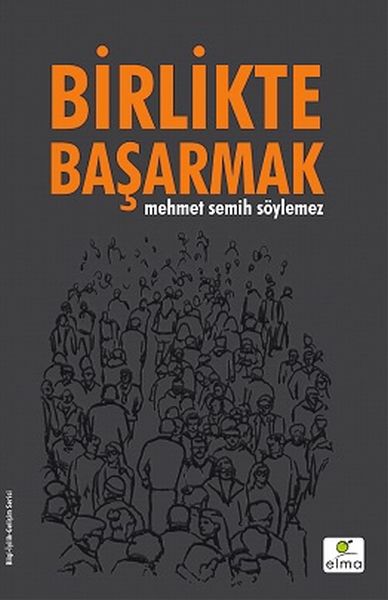Birlikte Başarmak Birlikte Başarmak