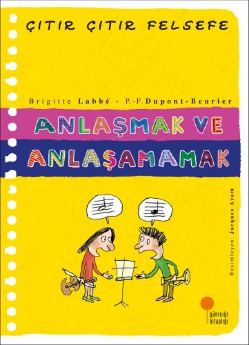 Çıtır Çıtır Felsefe 30 - Anlaşmak ve Anlaşamamak