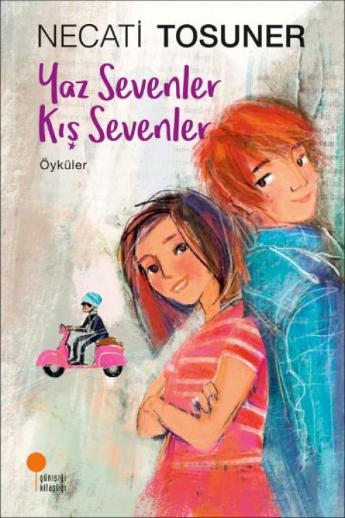 Yaz Sevenler Kış Sevenler - Öyküler Yaz Sevenler Kış Sevenler - Öyküler