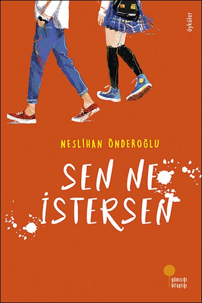 Sen Ne İstersen Sen Ne İstersen