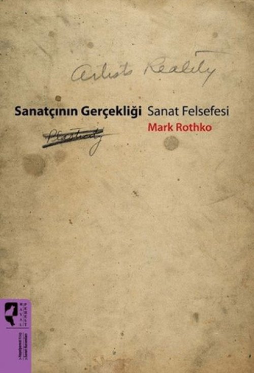 Sanatçının Gerçekliği - Sanat Felsefesi Sanatçının Gerçekliği - Sanat Felsefesi