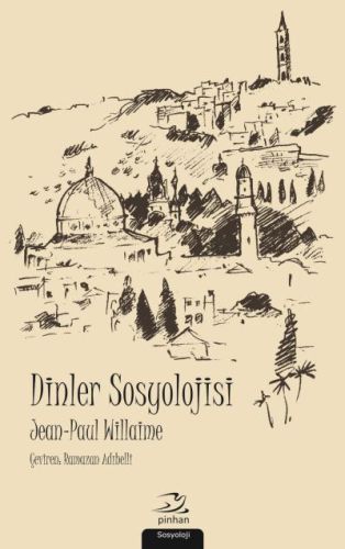 Dinler Sosyolojisi Dinler Sosyolojisi