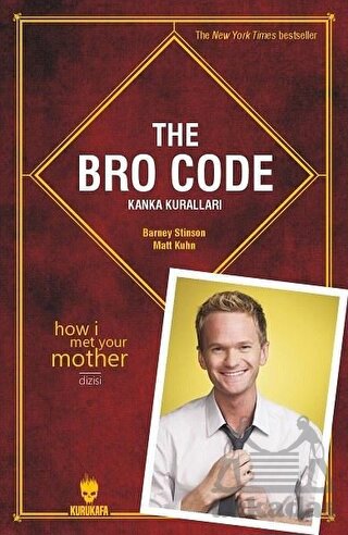 The Bro Code - Kanka Kuralları The Bro Code - Kanka Kuralları