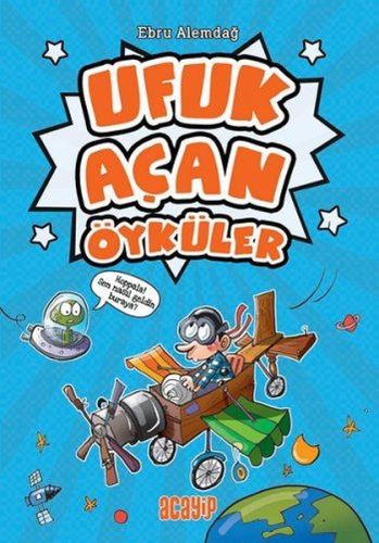 Ufuk Açan Öyküler Ufuk Açan Öyküler