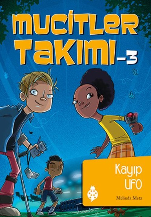 Mucitler Takımı 3 - Kayıp Ufo Mucitler Takımı 3 - Kayıp Ufo