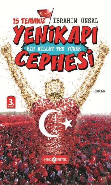 15 Temmuz Yenikapı Cephesi Bir Millet Tek Yürek 15 Temmuz Yenikapı Cephesi Bir Millet Tek Yürek