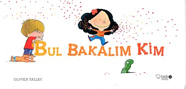 Bul Bakalım Kim Bul Bakalım Kim