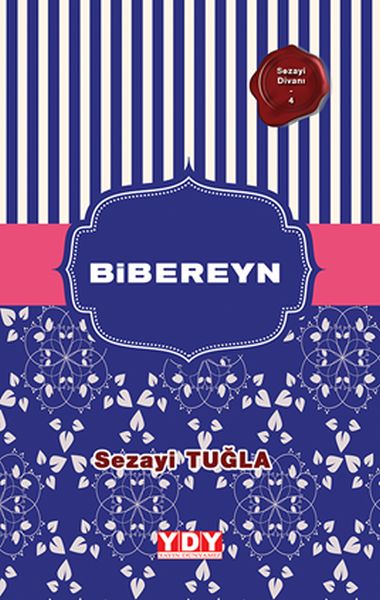 Sezayi Divanı 4 - Bibereyn Sezayi Divanı 4 - Bibereyn