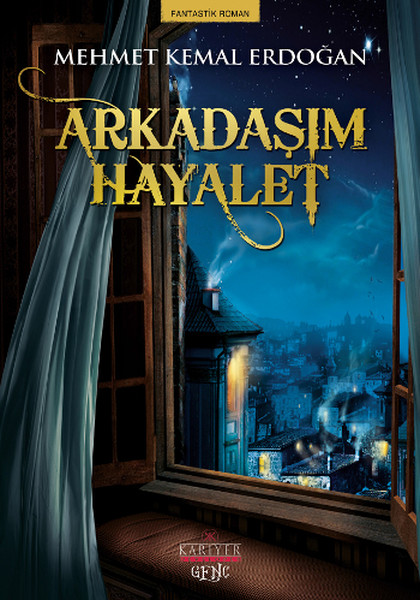 Arkadaşım Hayalet Arkadaşım Hayalet