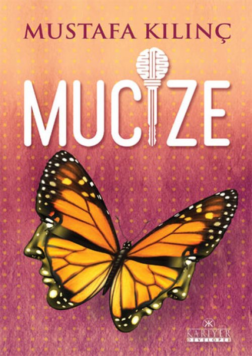 Mucize Mucize
