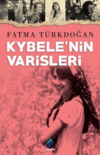 Kybele'nin Varisleri Kybele'nin Varisleri