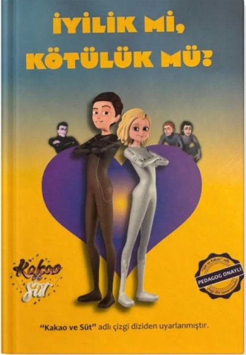 İyilik Mi, Kötülük Mü? İyilik Mi, Kötülük Mü?