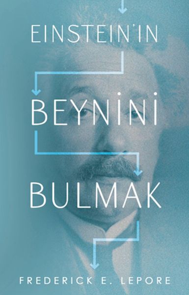 Eınsteın’ın Beynini Bulmak Eınsteın’ın Beynini Bulmak