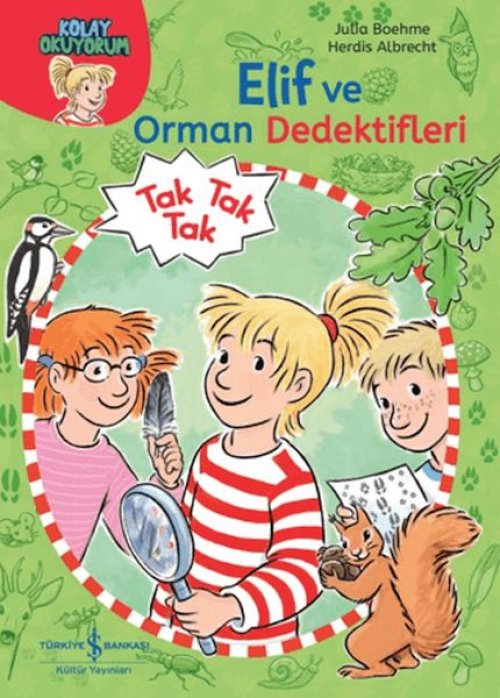Elif ve Orman Dedektifleri - Kolay Okuyorum Elif ve Orman Dedektifleri - Kolay Okuyorum