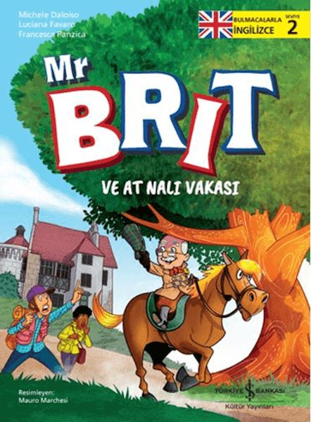 Mr Brit ve At Nalı Vakası Mr Brit ve At Nalı Vakası