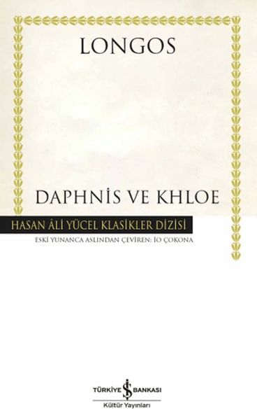 Daphnis ve Khloe - Hasan Ali Yücel Klasikleri