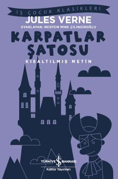 Karpatlar Şatosu - Kısaltılmış Metin Karpatlar Şatosu - Kısaltılmış Metin