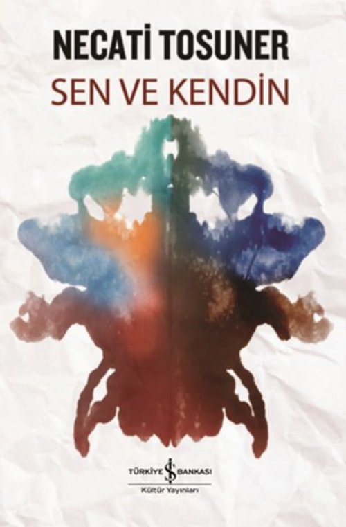 Sen ve Kendin Sen ve Kendin