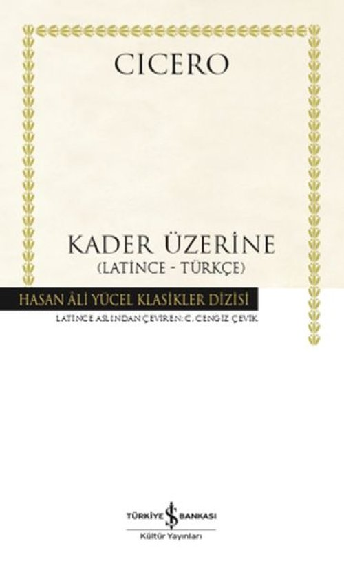 Kader Üzerine - (Latince-Türkçe) Kader Üzerine - (Latince-Türkçe)