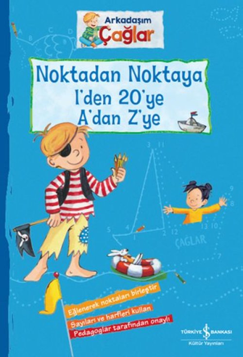 Noktadan Noktaya 1’den 20’ye A’dan Z’ye - Arkadaşım Çağlar Noktadan Noktaya 1’den 20’ye A’dan Z’ye - Arkadaşım Çağlar