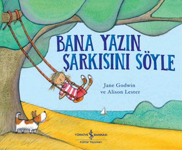 Bana Yazın Şarkısını Söyle Bana Yazın Şarkısını Söyle