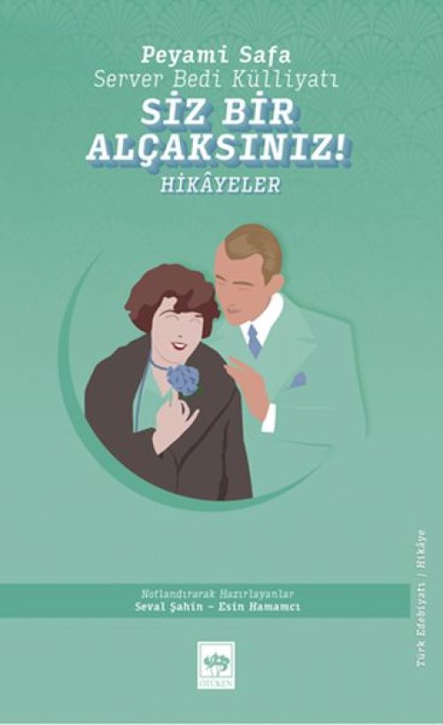 Siz Bir Alçaksınız ! Siz Bir Alçaksınız !