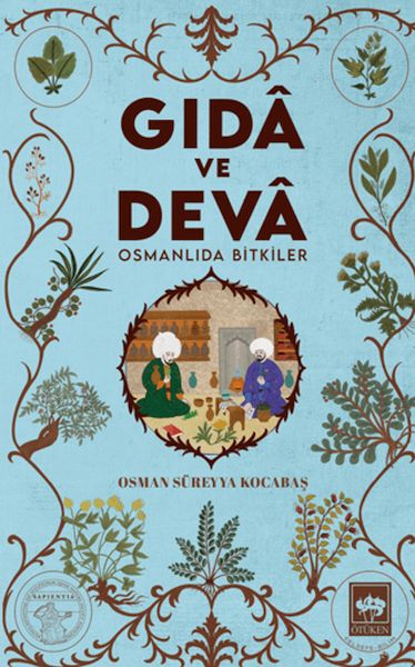 Gıdâ ve Devâ Osmanlıda ler