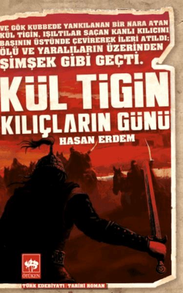 Kül Tigin - Kılıçların Günü Kül Tigin - Kılıçların Günü