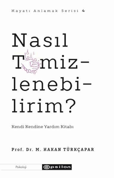 Nasıl Temizlenebilirim? Nasıl Temizlenebilirim?