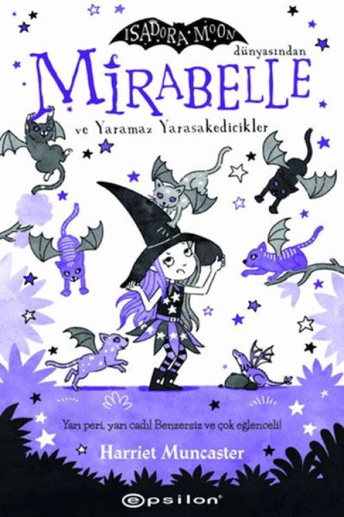 Mirabelle ve Yaramaz Yarasakedicikler Mirabelle ve Yaramaz Yarasakedicikler
