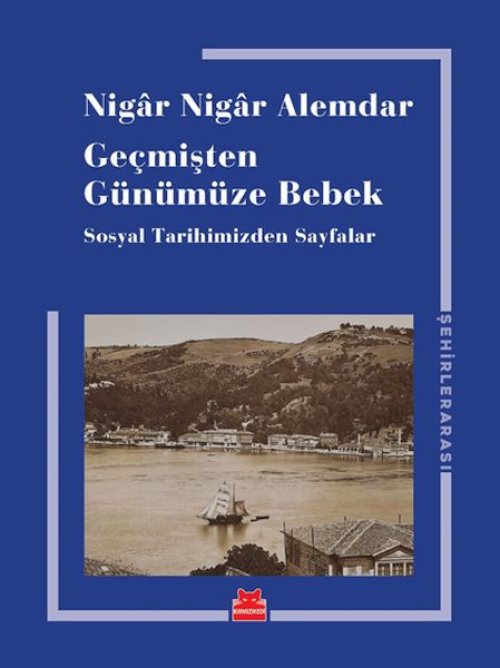 Geçmişten Günümüze Bebek Geçmişten Günümüze Bebek